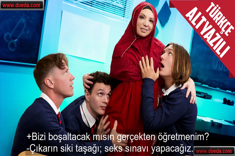 Çıkarın Sikleri Taşak Sınavı Yapacağız Diyen Türbanlı Öğretmen Seks Öğretti